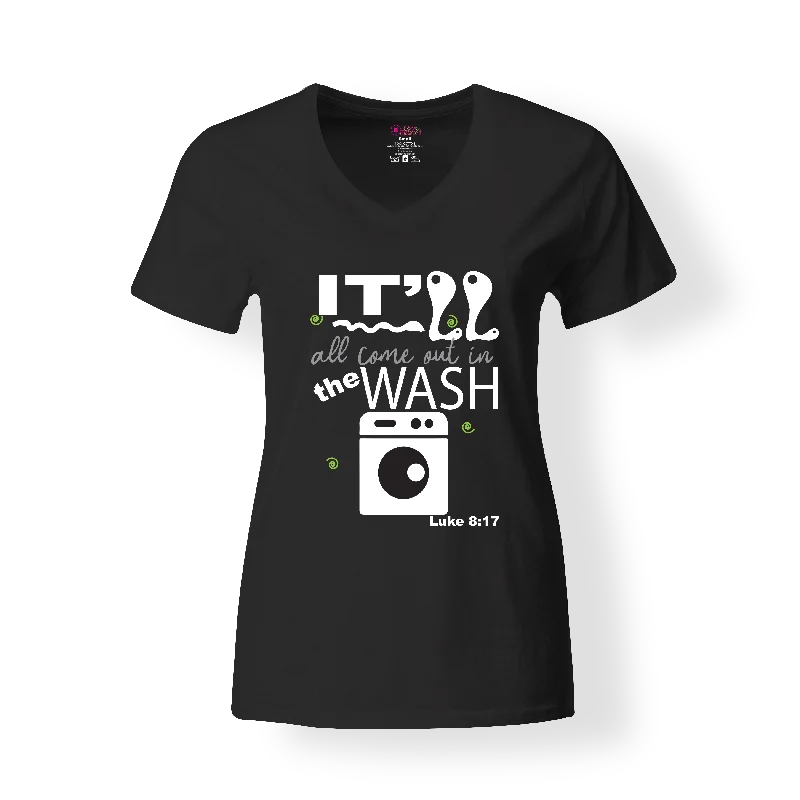 Come Out in the Wash Scripture T-Shirt